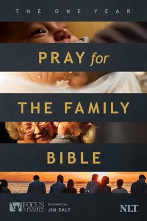 Seller image for One Year Pray for the Family Bible : New Living Translation for sale by GreatBookPrices