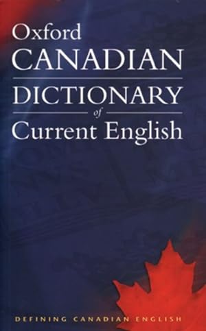 Imagen del vendedor de Oxford Canadian Dictionary of Current English a la venta por GreatBookPrices
