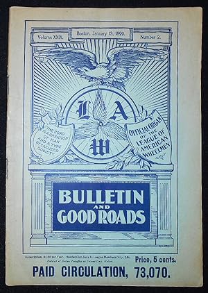 L.A.W Bulletin and Good Roads -- vol. 29, no. 2 -- Jan. 13, 1899