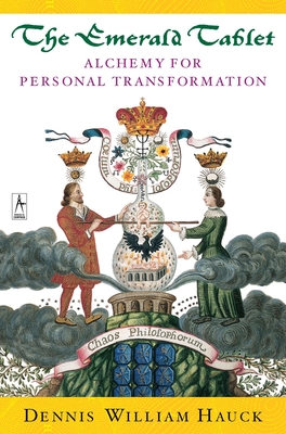 Seller image for The Emerald Tablet: Alchemy for Personal Transformation (Paperback or Softback) for sale by BargainBookStores