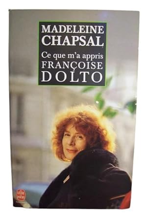 Ce Que M a Appris Francoise Dolto (French Edition)