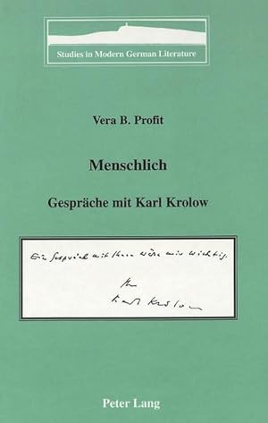 Imagen del vendedor de Menschlich: Gesprche mit Karl Krolow (Studies in Modern German Literature, Band 78) a la venta por Studibuch