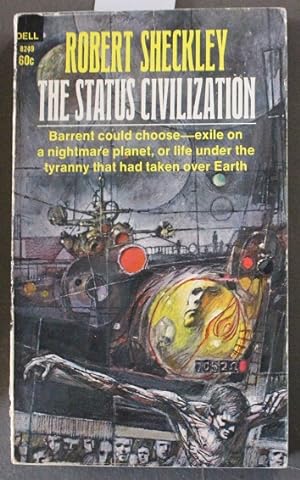 Seller image for THE STATUS CIVILIZATION. (Dell Book # 8249 ); for sale by Comic World