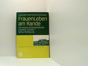 Bild des Verkufers fr FrauenLeben am Rande: Generationsbergreifende Aspekte sozialer Benachteiligung (Siegener Studien zur Frauenforschung) generationsbergreifende Aspekte sozialer Benachteiligung zum Verkauf von Book Broker