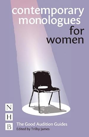 Seller image for Contemporary Monologues for Women : The Good Audition Guides for sale by AHA-BUCH GmbH