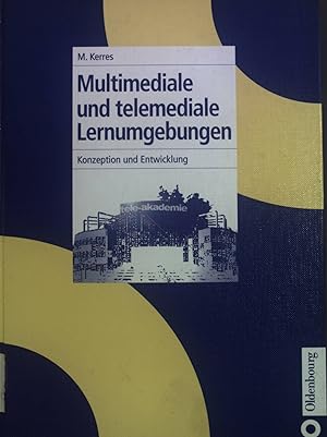 Bild des Verkufers fr Multimediale und telemediale Lernumgebungen : Konzeption und Entwicklung. zum Verkauf von books4less (Versandantiquariat Petra Gros GmbH & Co. KG)