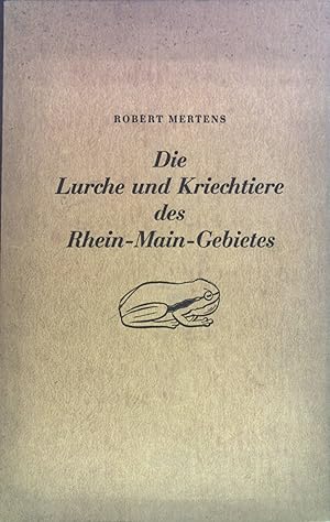 Bild des Verkufers fr Die Lurche und Kriechtiere des Rhein-Main-Gebietes. Senckenberg-Buch ; 16 zum Verkauf von books4less (Versandantiquariat Petra Gros GmbH & Co. KG)