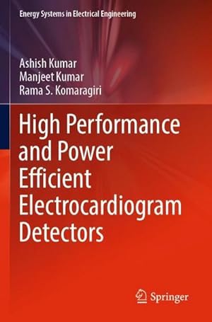 Bild des Verkufers fr High Performance and Power Efficient Electrocardiogram Detectors zum Verkauf von AHA-BUCH GmbH