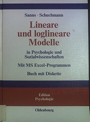Seller image for Lineare und loglineare Modelle in Psychologie und Sozialwissenschaften : mit MS-Excel-Programmen ; Buch mit Diskette. Edition Psychologie for sale by books4less (Versandantiquariat Petra Gros GmbH & Co. KG)