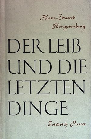 Bild des Verkufers fr Der Leib und die letzten Dinge. zum Verkauf von books4less (Versandantiquariat Petra Gros GmbH & Co. KG)