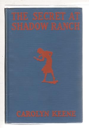 THE SECRET OF SHADOW RANCH: Nancy Drew #5.
