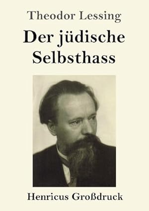 Seller image for Der jdische Selbsthass (Grodruck) for sale by BuchWeltWeit Ludwig Meier e.K.