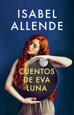 Seller image for Cuentos de Eva Luna: Spanish-Language Edition of the Stories of Eva Luna (Paperback or Softback) for sale by BargainBookStores