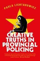 Seller image for Creative Truths in Provincial Policing for sale by moluna