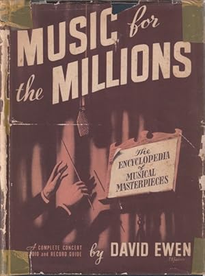 Immagine del venditore per Music for the Millions: The Encyclopedia of Musical Masterpieces venduto da Goulds Book Arcade, Sydney