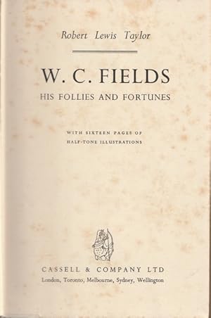 W. C. Fields: His Follies and Fortunes