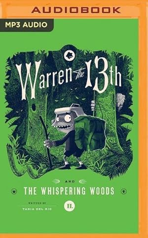 Seller image for Warren the 13th and the Whispering Woods for sale by AHA-BUCH GmbH