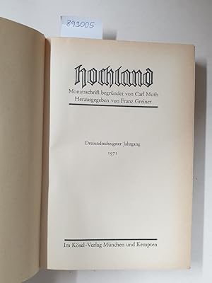 Bild des Verkufers fr Hochland : Monatsschrift : 63. Jahrgang : 1971 : zum Verkauf von Versand-Antiquariat Konrad von Agris e.K.
