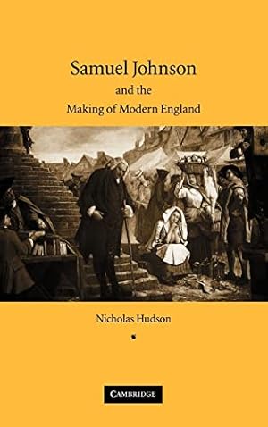 Immagine del venditore per Samuel Johnson and the Making of Modern England venduto da WeBuyBooks