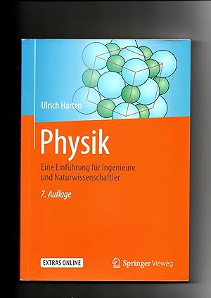 Ulrich Harten, Physik - Eine Einführung für Ingenieure und Naturwissenschaftler (2017) / 7. Auflage