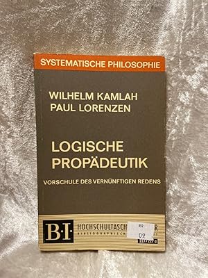 Bild des Verkufers fr Logische Propdeutik oder Vorschule des vernnftigen Redens zum Verkauf von Antiquariat Jochen Mohr -Books and Mohr-