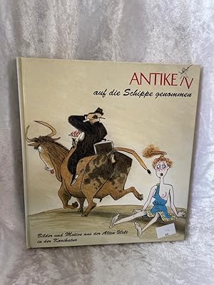 Imagen del vendedor de Antiken auf die Schippe genommen: Bilder und Motive aus der Alten Welt in der Karikatur (Katalog-Handbcher) Bilder und Motive aus der Alten Welt in der Karikatur a la venta por Antiquariat Jochen Mohr -Books and Mohr-