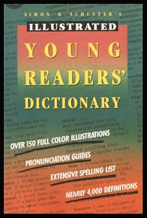 Bild des Verkufers fr SIMON AND SCHUSTER'S ILLUSTRATED YOUNG READERS' DICTIONARY zum Verkauf von W. Fraser Sandercombe