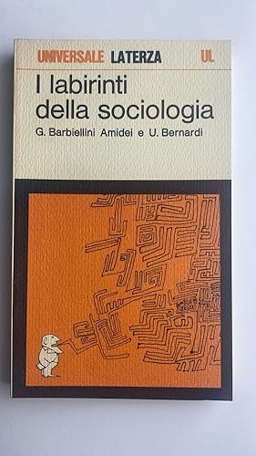 Seller image for I labirinti della sociologia for sale by librisaggi