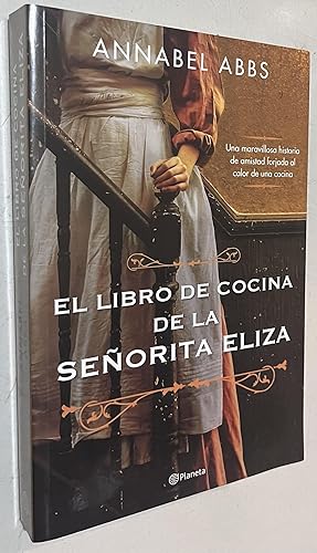 Bild des Verkufers fr El libro de cocina de la señorita Eliza (Spanish Edition) Paperback ?? July 26, 2022 zum Verkauf von Once Upon A Time