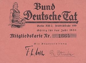 Bund Deutsche Tat. Mitgliedskarte Nr. 1664. Original-Mitgliedskarte für die rechtsnationale Organ...