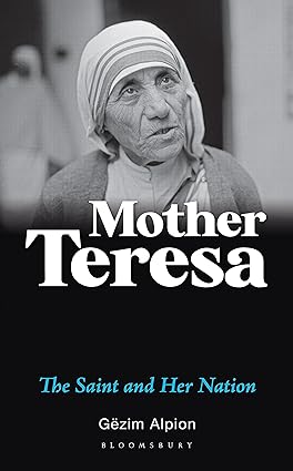 Seller image for Mother Teresa: The Saint and Her Nation for sale by Vedams eBooks (P) Ltd