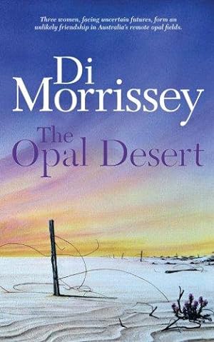Seller image for The Opal Desert for sale by WeBuyBooks