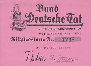 Bund Deutsche Tat. Mitgliedskarte Nr. 1708. Original-Mitgliedskarte für die rechtsnationale Organ...
