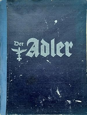 Der Adler. Inlands-Ausgabe. 17 Ausgaben, Januar-August 1944, Sonderdruck. (17 Hefte im Original-V...