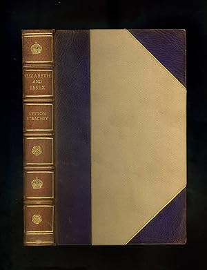 ELIZABETH AND ESSEX: A TRAGIC HISTORY (First edition - beautiful Asprey signed binding)