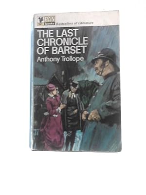 Seller image for The Last Chronicle of Barset for sale by World of Rare Books