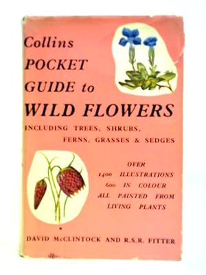 Bild des Verkufers fr The Pocket Guide to Wild Flowers zum Verkauf von World of Rare Books