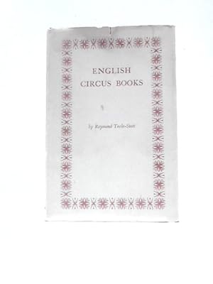 Seller image for A Bibliography Of Books On The Circus In English for sale by World of Rare Books