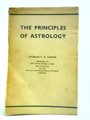Image du vendeur pour The Principles Of Astrology mis en vente par World of Rare Books