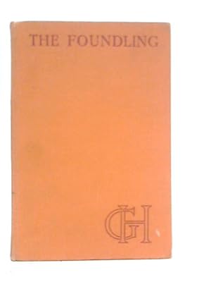 Seller image for The Foundling for sale by World of Rare Books