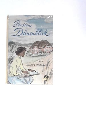 Bild des Verkufers fr Pension Dünenblick - Lisas Inselabenteuer zum Verkauf von World of Rare Books