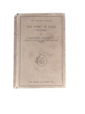 Imagen del vendedor de The Story H. M . S. "Victory" a la venta por World of Rare Books