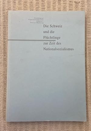Bild des Verkufers fr Die Schweiz und die Flchtlinge zur Zeit des Nationalsozialismus zum Verkauf von Genossenschaft Poete-Nscht
