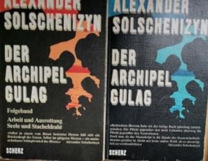 Der Archipel Gulag- Der Archipel Gulag Folgeband, Arbeit und Ausrottung , - Seele und Stacheldraht