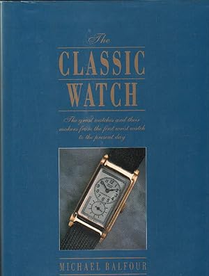 Seller image for THE CLASSIC WATCH for sale by Librera Raimundo