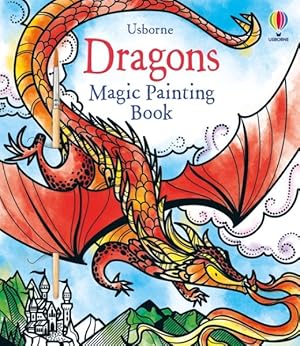 Immagine del venditore per Dragons Magic Painting Book venduto da GreatBookPrices