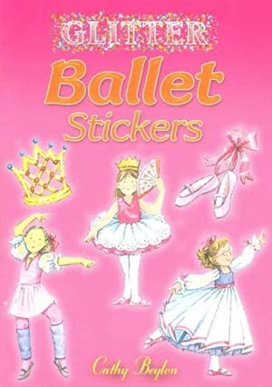 Seller image for Glitter Ballet Stickers for sale by GreatBookPricesUK