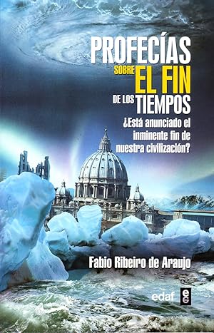 Seller image for PROFECIAS SOBRE EL FIN DE LOS TIEMPOS. for sale by Librera Raimundo