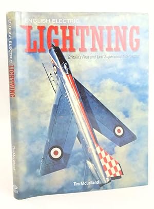 Seller image for ENGLISH ELECTRIC LIGHTNING: BRITAIN'S FIRST AND LAST SUPERSONIC INTERCEPTOR for sale by Stella & Rose's Books, PBFA