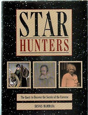 Imagen del vendedor de STAR HUNTERS. THE QUEST TO DISCOVER THE SECRETS OF THE UNIVERSE a la venta por Librera Raimundo